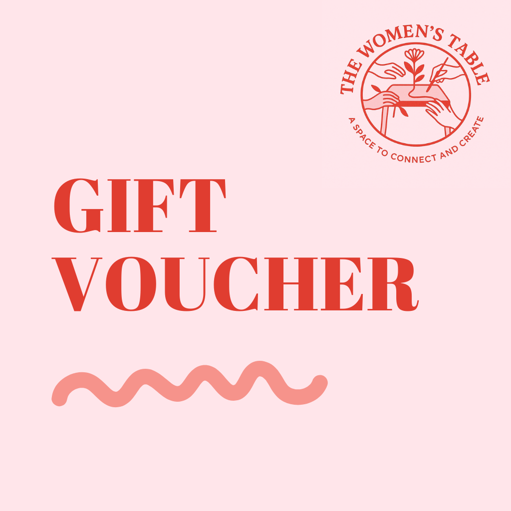 The Women's Table - Gift Voucher